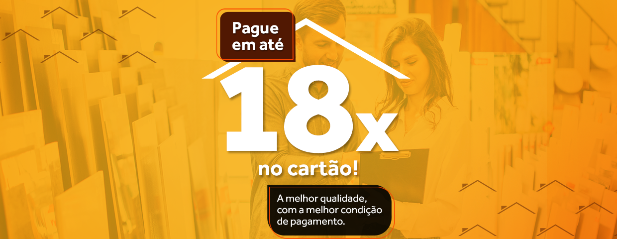Pague em até 18x no cartão